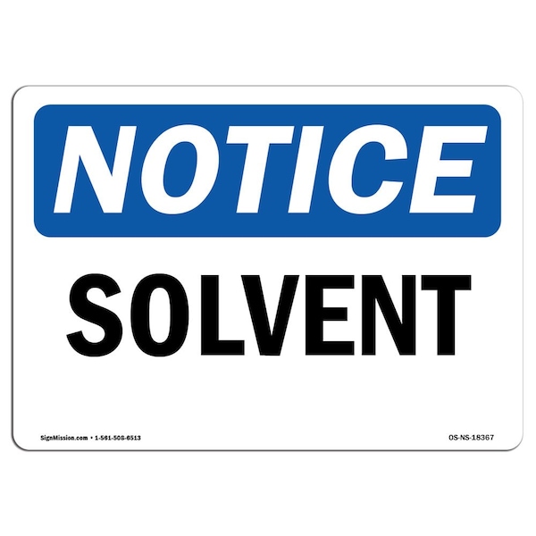Safety Sign, OSHA Notice, 3.5" Height, Solvent Sign, Landscape, 10PK